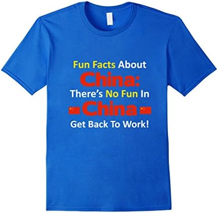 Mens Fun Facts About China Funny No Fun Joke Novelty T-Shirt Small Royal Blue