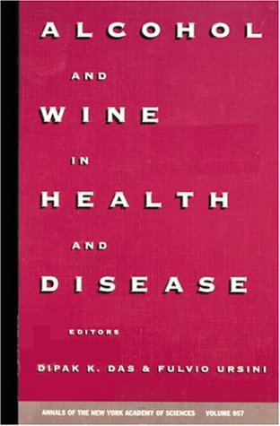 Download Alcohol and Wine in Health and Disease (Annals of the New York Academy of Sciences)
