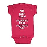 We Match! Keep Calm It's Mommy's First Mother's Day Baby Bodysuit