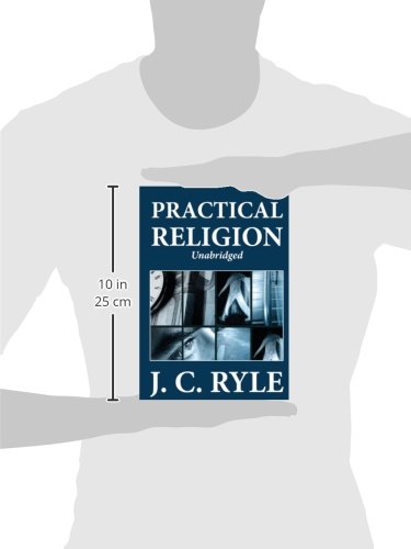 Practical Religion (Unabridged)