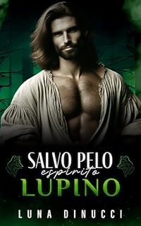 Livro Salvo pelo espírito lupino