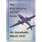 The Bob Hoover Aerial Suite DVD