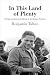 In This Land of Plenty: Mickey Leland and Africa in American Politics (Politics and Culture in Moder by Benjamin Talton