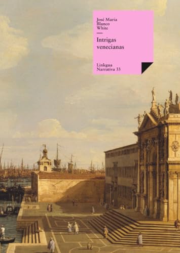 Intrigas venecianas (Narrativa) (Spanish Edition)