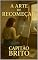 Livro A Arte de Recomeçar