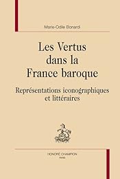 Les  vertus dans la France baroque