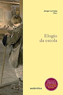 Livro Elogio da escola