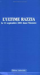 L' ultime razzia