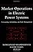 Market Operations in Electric Power Systems: Forecasting, Scheduling, and Risk Management