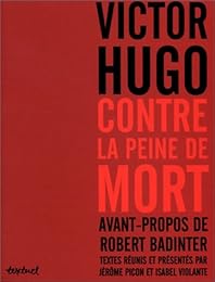 Victor Hugo contre la peine de mort