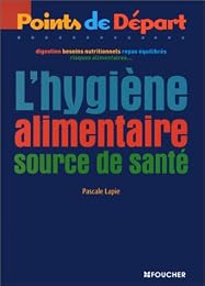 L' hygiène alimentaire