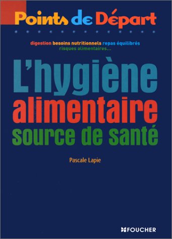 L' hygiène alimentaire