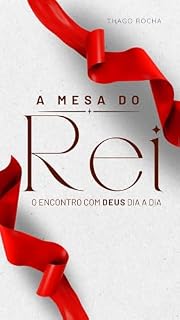 Livro A Mesa do Rei: Encontro com Deus dia a dia
