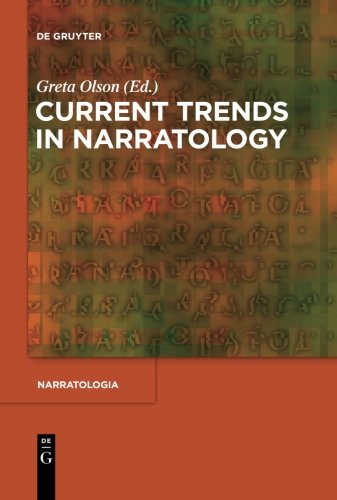 Current Trends in Narratology (Narratologia: Contributions to Narrative Theory/Beitrage Zure Erzahltheorie)