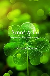 Livro Amor & Fé: O poder da rima motivacional