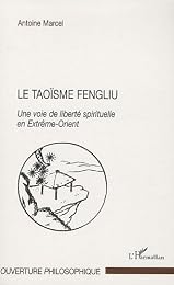 Le  taoïsme fengliu