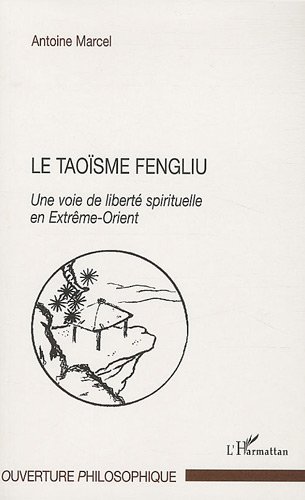 Le  taoïsme fengliu