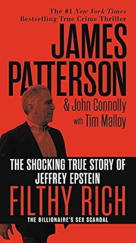 Download Filthy Rich: The Shocking True Story of Jeffrey Epstein – The Billionaire’s Sex Scandal PDF