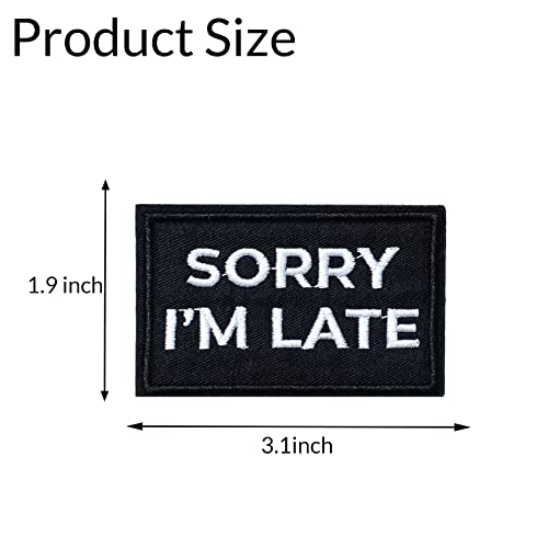 GYGYL 2Pcs Tactical Flag Patch-Sorry I'm Late, Hook Fastener American Military Patches for Tactical Caps, Bags, Backpacks, Tactical Vest, Military Uniforms