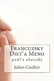 Image de Francuzsky Diet'a Meno: podl'a abecedy (Slovak Edition)