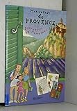 Mon carnet de Provence by