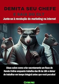 Livro Demita seu chefe e saia do CLT: Comece hoje na revolução do marketing na internet