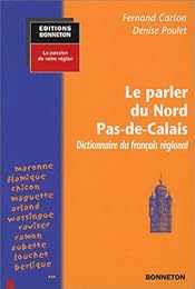 Le  parler du Nord Pas-de-Calais