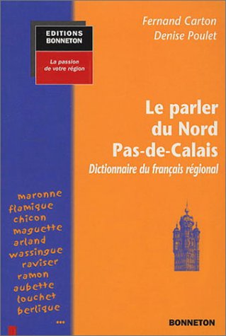 Le  parler du Nord Pas-de-Calais