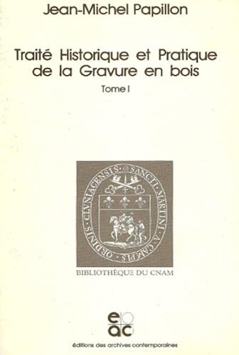 Download Trait historique et pratique de la gravure en bois, facsimilé PDF