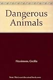 Paperback Dangerous Animals Book