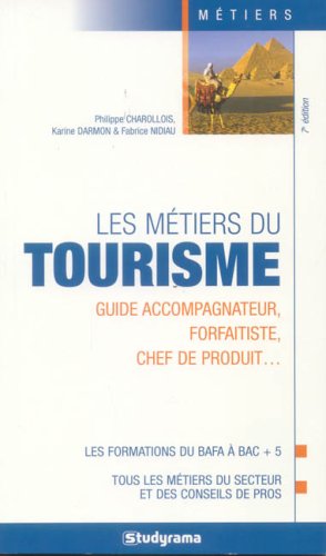 Les  métiers du tourisme