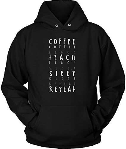 Coffee, Teach, Sleep, Repeat Novelty Hoodie For Coffee Lovers