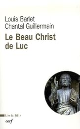 Le  beau Christ de Luc