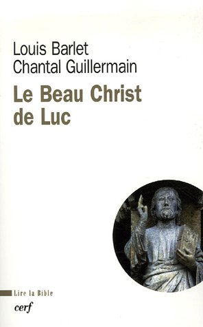 Le  beau Christ de Luc