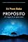 Livro Propósito: A coragem de ser quem somos
