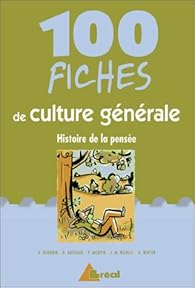 Livres Couvertures de 100 fiches de culture générale: Histoire de la pensée