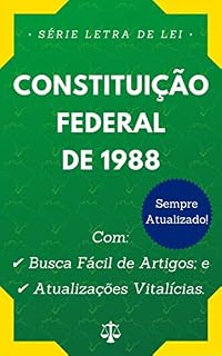 Livro Constituição Federal de 1988: Com Busca Fácil de Artigos e Atualizações Vitalícias. (Letra de Lei)