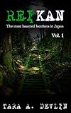 Reikan: The most haunted locations in Japan: Volume