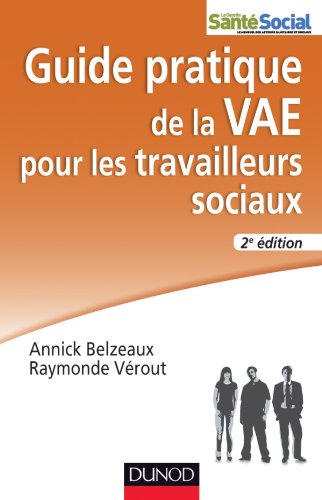 Guide pratique de la VAE pour les travailleurs sociaux
