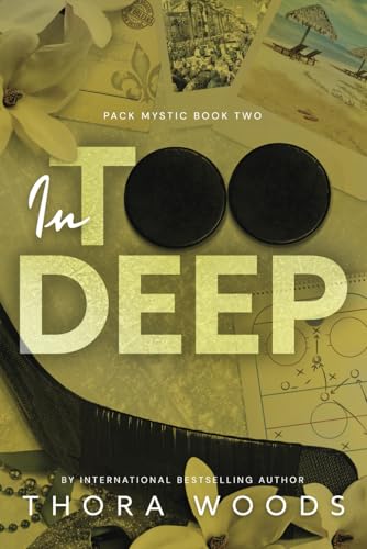 In Too Deep: Pack Mystic Book 2