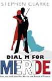 Dial M For Merde
