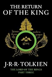 The Return of the King: Being the Third Part of the Lord of the Rings