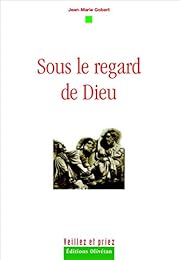 Sous le regard de Dieu