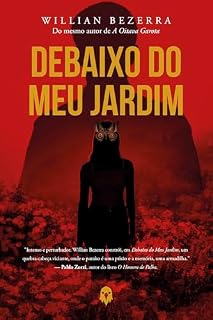 Livro Debaixo do meu jardim : Um thriller psicológico sombrio e cheio de reviravoltas