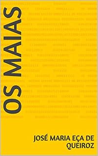 Livro Os Maias (Amarillo)