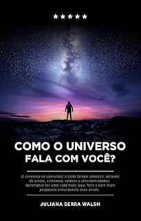 Livro COMO O UNIVERSO FALA COM VOCÊ?