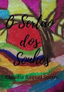 Livro O Sertão Dos Sonhos