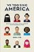 We Too Sing America: South Asian, Arab, Muslim, and Sikh Immigrants Shape Our Multiracial Future