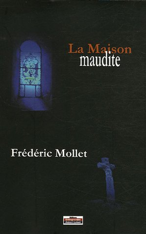 La  maison maudite