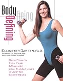 Body Defining by Ellington Darden